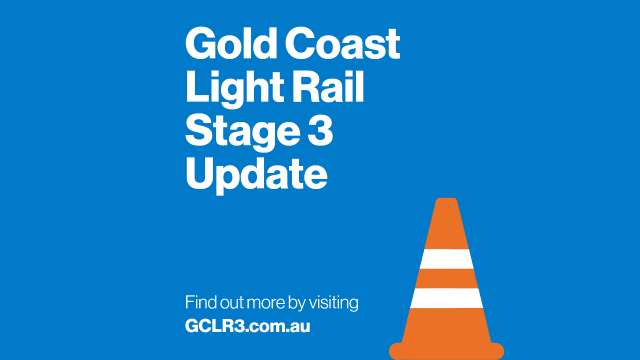 Gold Coast Light Rail Stage 3 update: Weekend works news post thumbnail