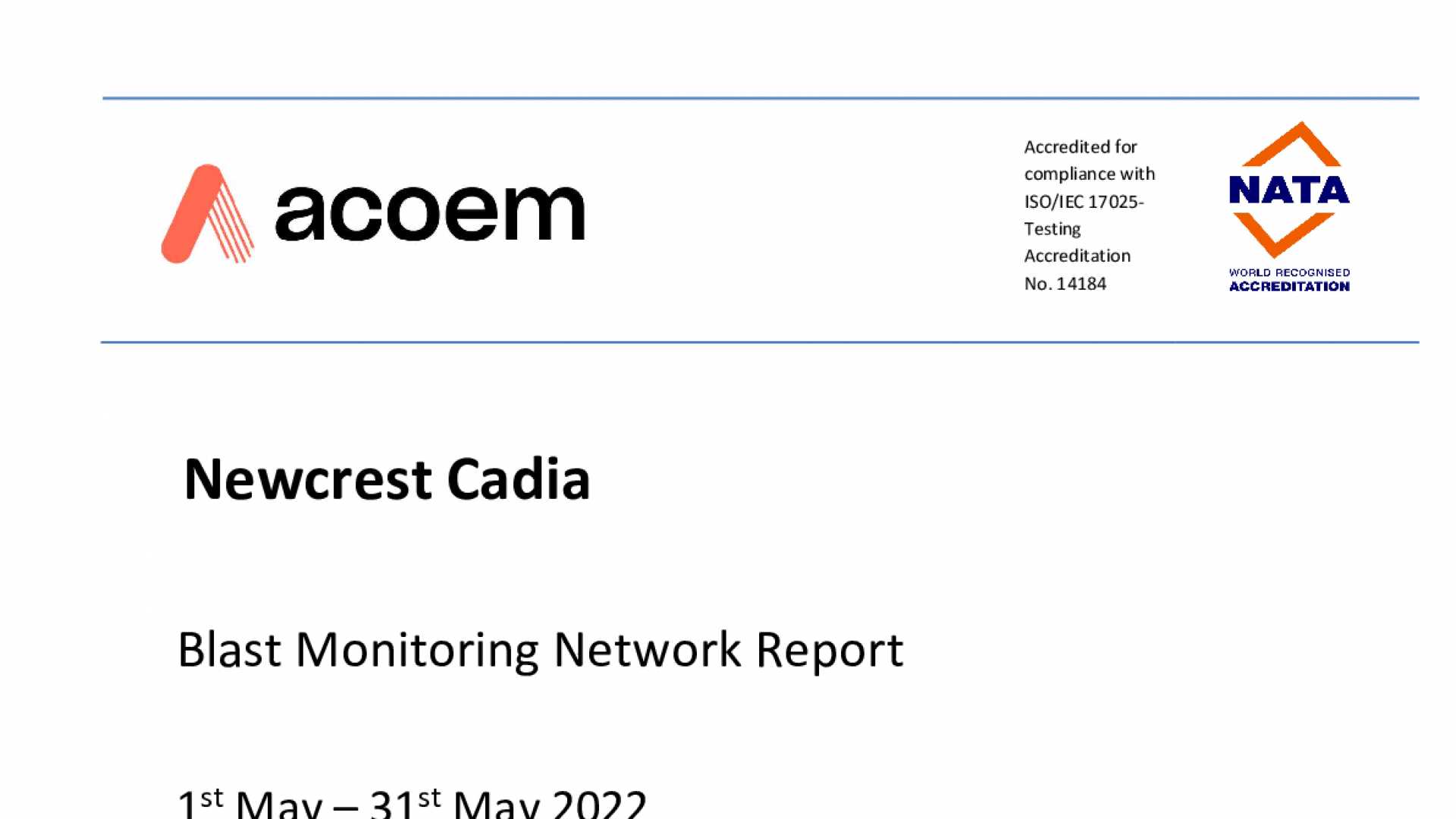 Cadia Blast Monitoring Report May 2022